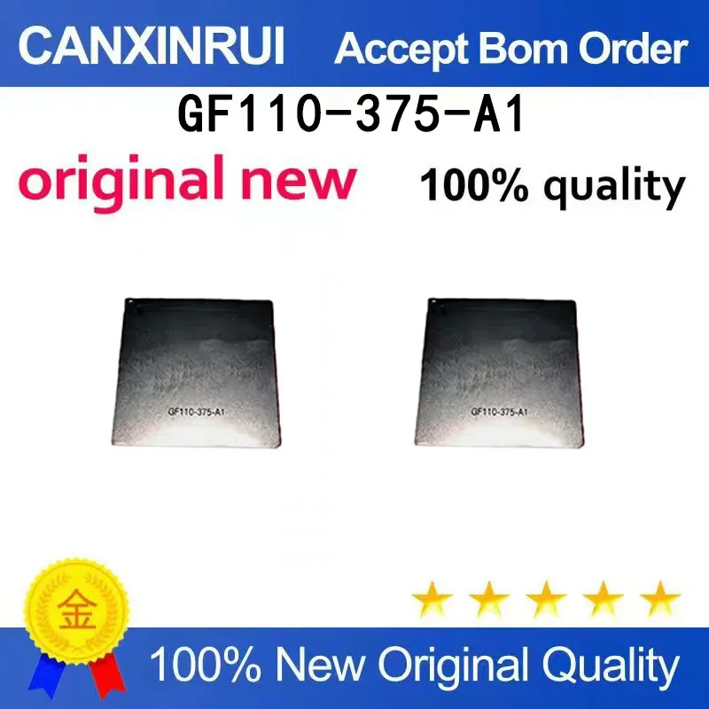 

(5pcs-100pcs）Brand new original GF110-375-A1 BGA spot chip IC