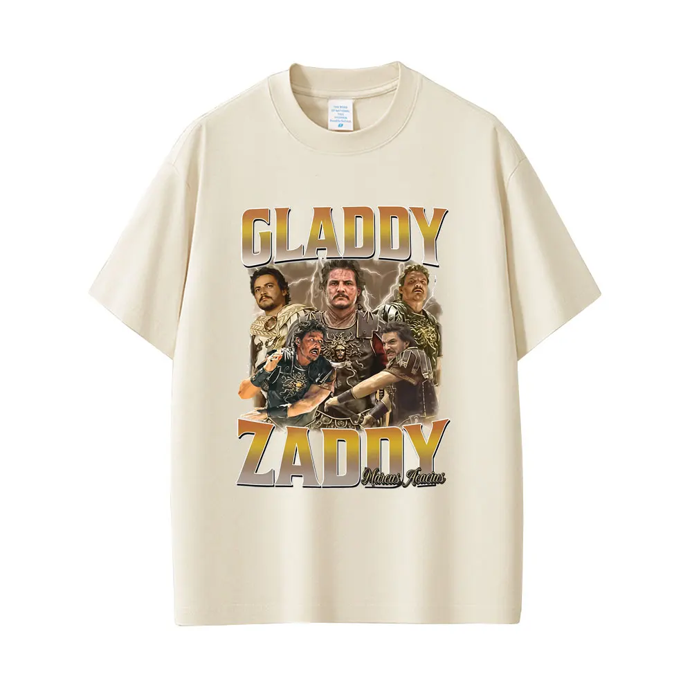 Gladdy Zaddy Pedro Pascal Graphic T-shirts Summer Men Women Fashion Oversized T-shirt Casual Cotton Vintage Short Sleeve T Shirt