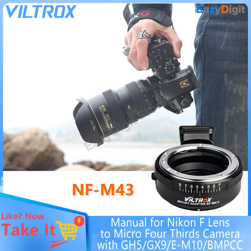 Адаптер объектива VILTROX NF-M43 с ручной фокусировкой для объектива Nikon F и камеры M4/3 с GH5/GX9/E-M10/BMPCC
