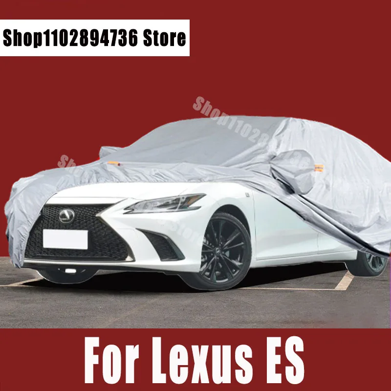 

For Lexus ES Car Covers Outdoor Sun uv protection Dust Rain Snow Protective Auto Protective cover