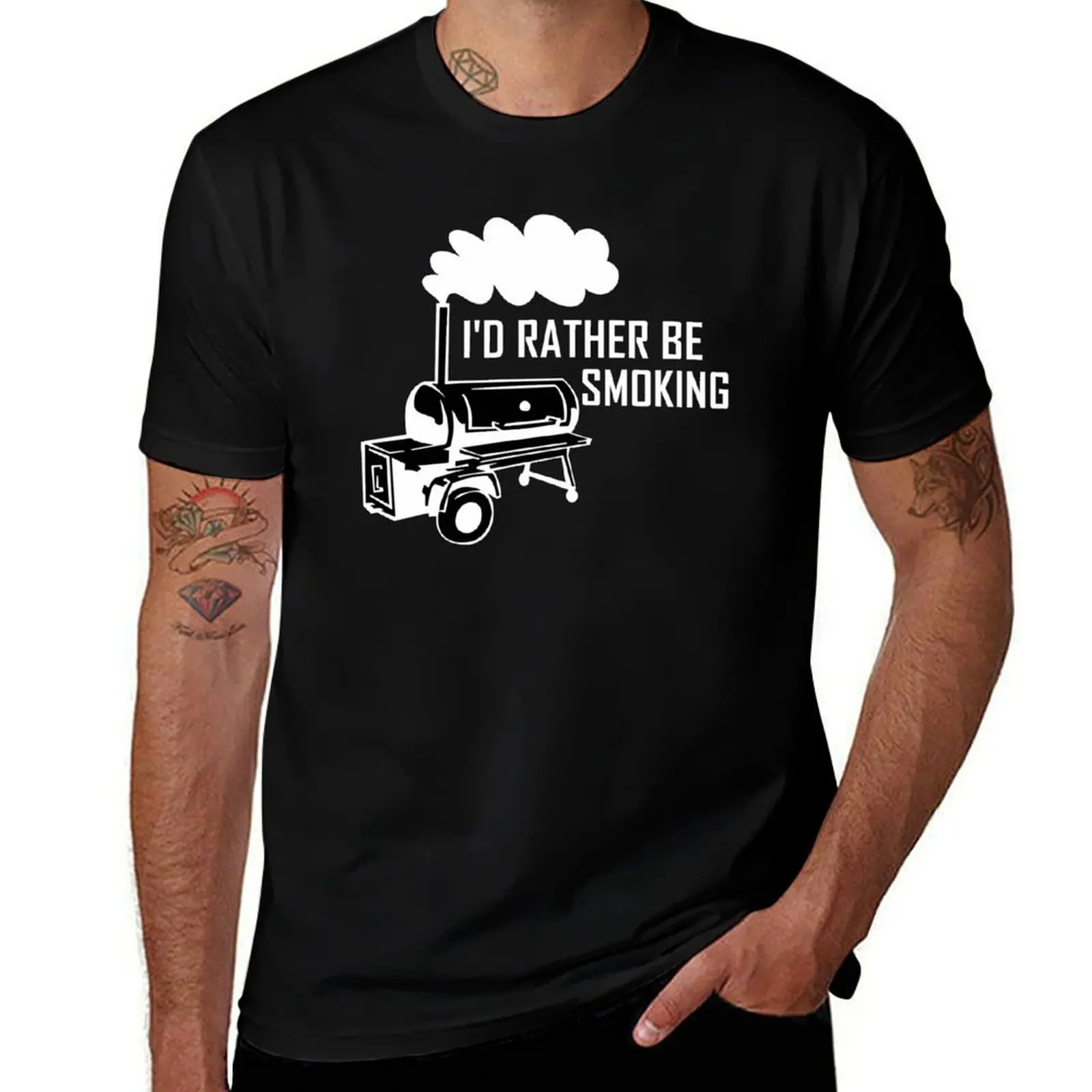 I'd Rather Be Smoking |Smoker grill T-Shirt Casual Streetwear Short Sleeve Tee