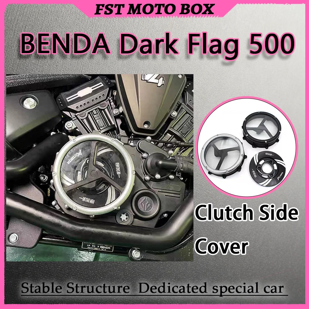 FOR BENDA Dark Flag 500 Modified Black Warrior Clear Clutch Decorative Cover High-Transparency 7075 CNC Milled Blackened Frame