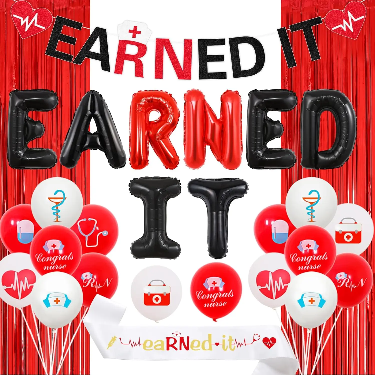 Earned It Nurse Banner Sash Congrats Nurse Balloons Tinsel Curtains for Medical RN BSN LPN Nursing School 2024 Graduation Party