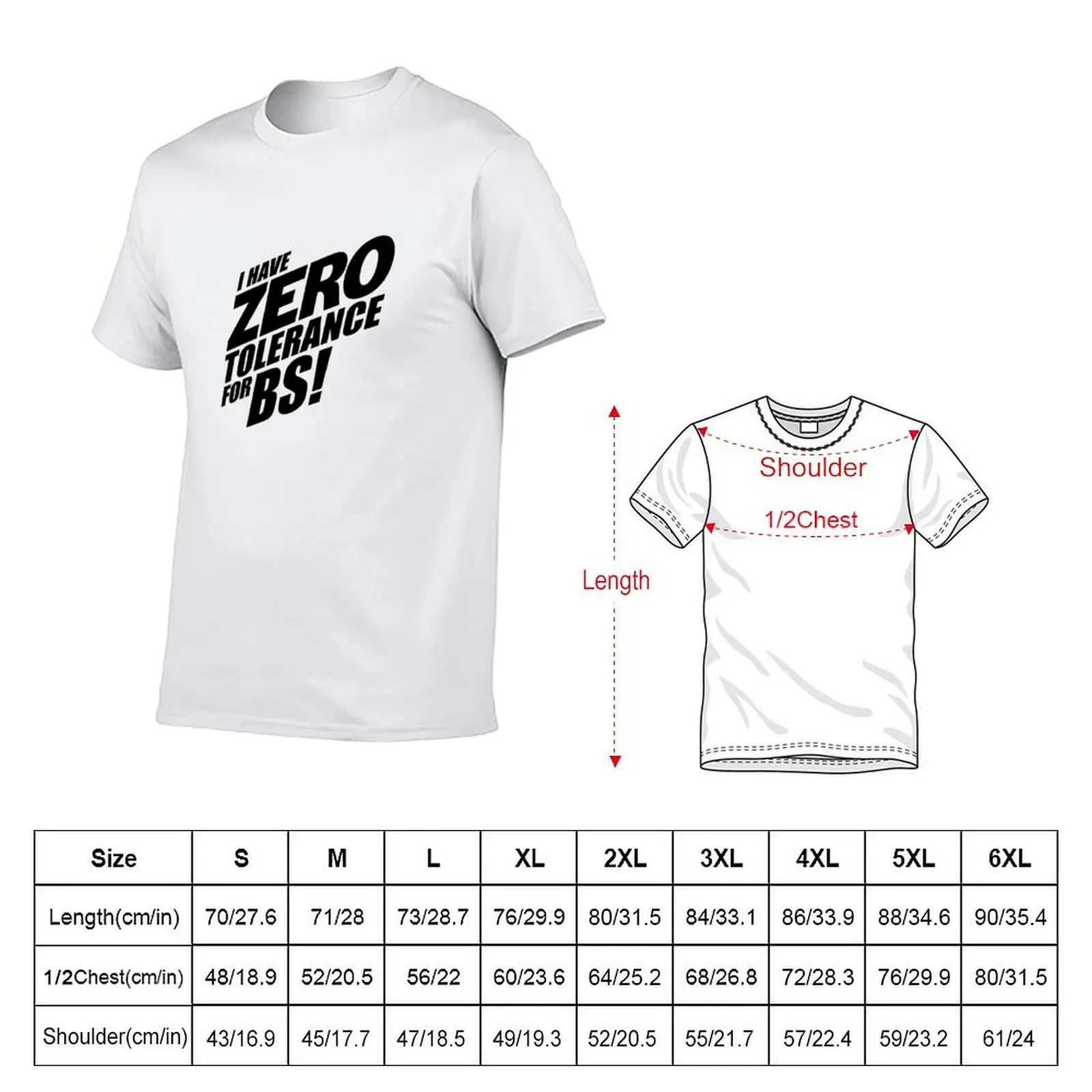 Zero Tolerance for BS! T-Shirt graphic tee shirt summer tops sweat shirts, men