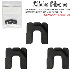 For GPD125-A N-MAX 125 N-MAX 150 NMAX 155 OCITO 125 MBK OCITO 125 3pcs Pulley Slide Piece U Clip