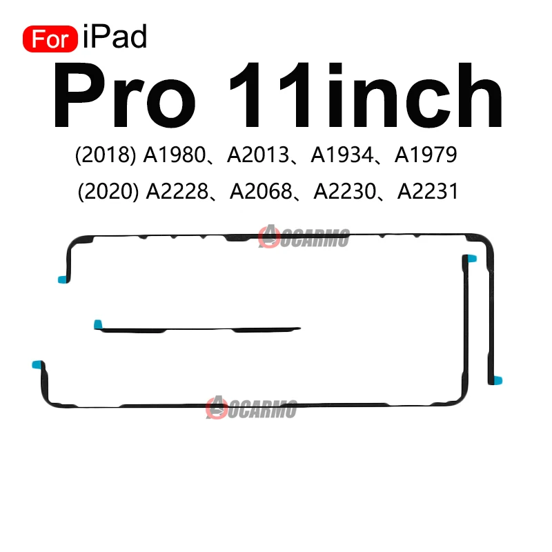 For iPad 3 4 5 6 2 iPad9 iPad Pro 11inch Front LCD Screen Adhesive Glue Sticker A1395 A1430 A1458 A1822 A1893 A2602 A2605 A1979