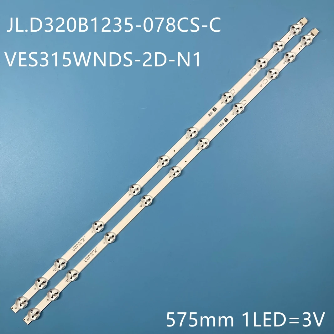Kits 2pcs 11LED 575mm LED backlight for VESTEL 32 inch NDV REV1.1 LC32LD145K VES315WNDL-01 VES315WNDS-2D-R02 VES315WNDS-2D-N02