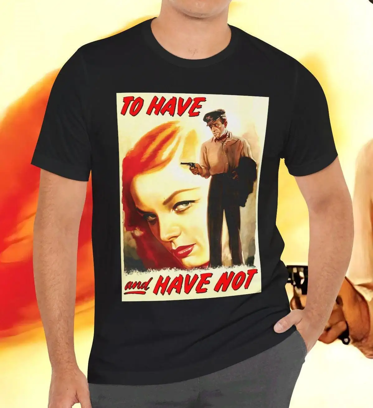 To Have and Not Golden Age Movie T shirt Vintage Adventure Romance Bogie Film with Humphrey Bogart Lauren Bacall GenXT4Me