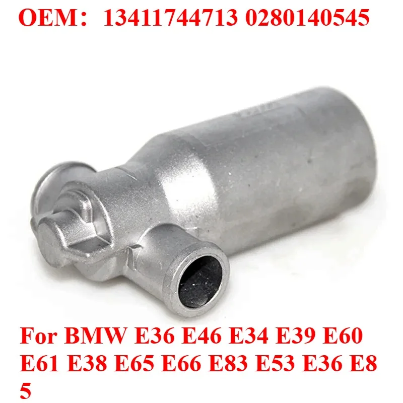 

For BMW E36 E46 E34 E39 E60 E61 E38 E65 E66 E83 E53 E36 E85 Idle Air Control Valve OEM： 13411744713 0280140545