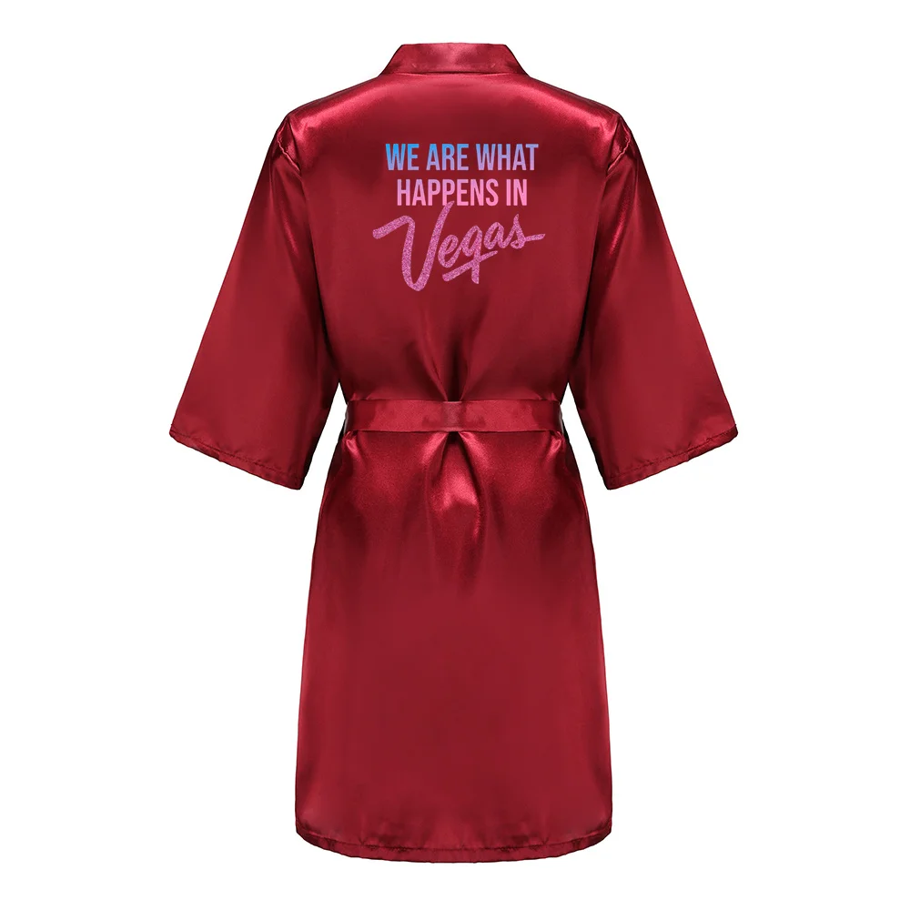 WE ARE WHAT HAPPENS IN Vegas Women Wedding Dressing Gown Personalized  Name Bathobe Bridal Party Robes Bridesmaid Robes gift