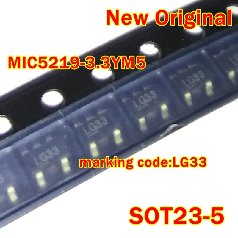 

5Pcs to 300Pcs Mic5219-3.3Ym5 Sot23-5 New Original Marking Code:Lg33 Low Dropout Linear Regulator
