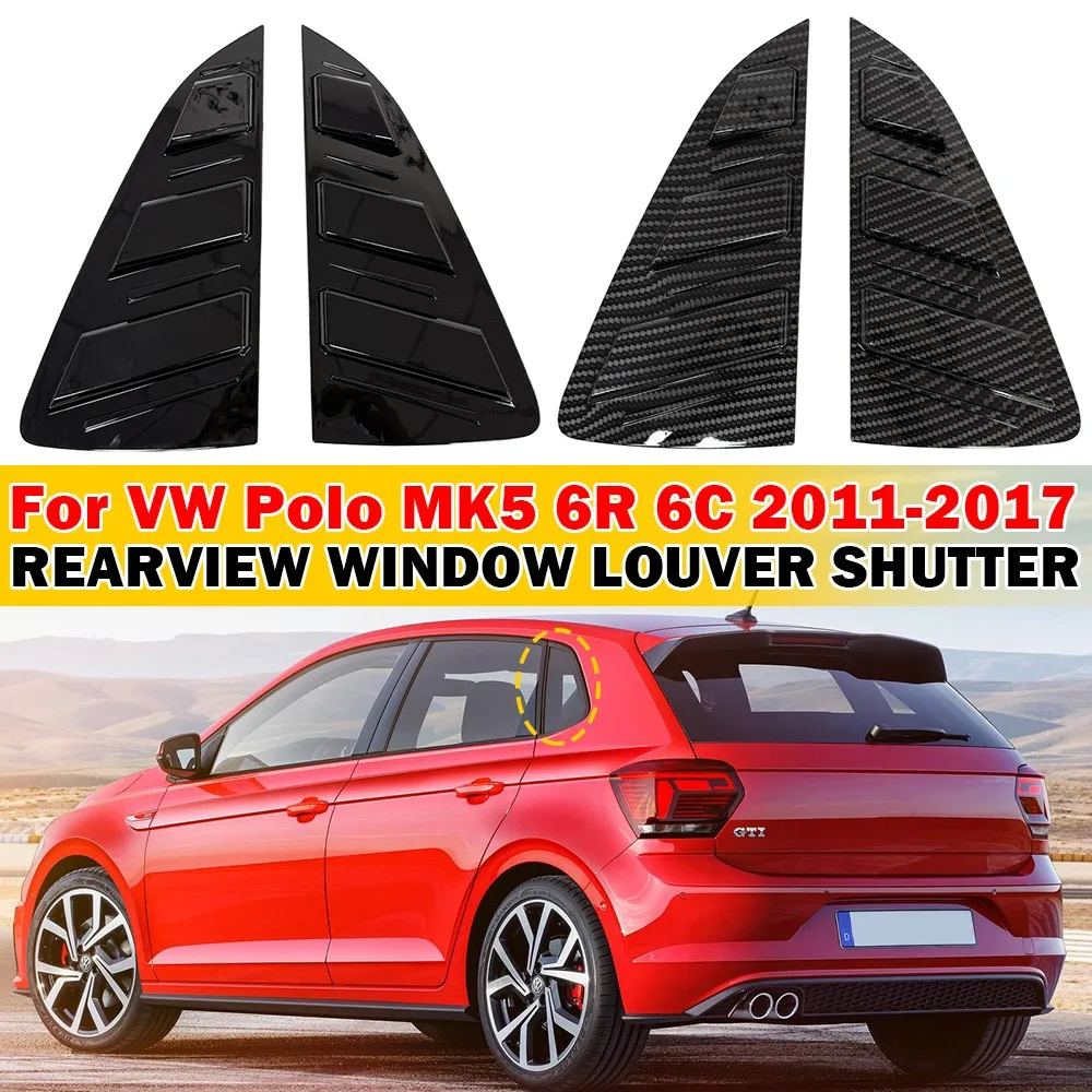 

For Volkswagen VW Polo MK5 6R 6C 2011-2017 Car Rear Louver Window Side Shutter Cover Trim Sticker Vent Scoop ABS Carbon Fiber