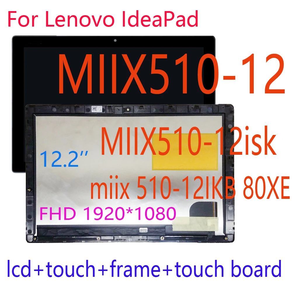 Imagem -05 - Touch Screen Digitador Montagem Quadro Painel Display Lcd Apto para Lenovo Ideapad Miix51012isk Miix510-12 Miix 510-12ikb 80xe 12 em