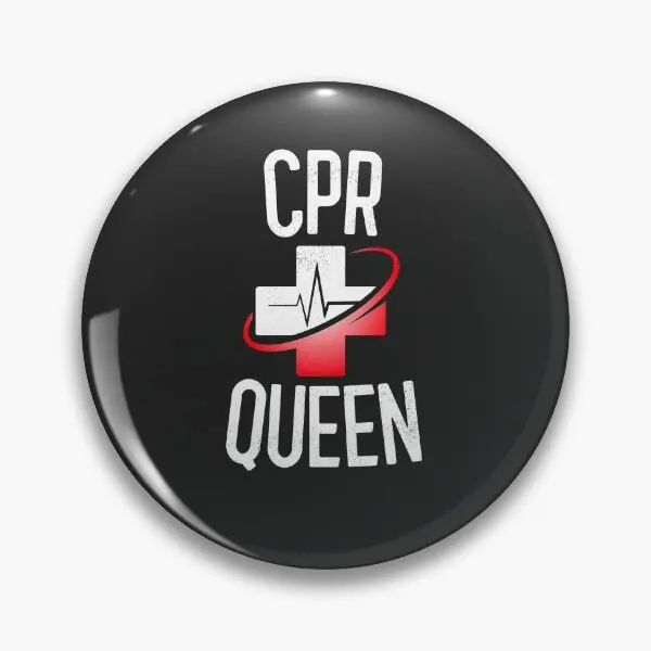 Cpr Queen Cpr Instructor Gift  Soft Button Pin Gift Collar Cute Women Hat Funny Fashion Cartoon Lapel Pin Metal Brooch Jewelry