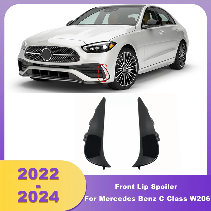 Car Front Bumper Lip Spoiler Eyebrow Lower Grille Body Kit For Mercedes Benz C Class W206 C200 C260 2022 2023 2024