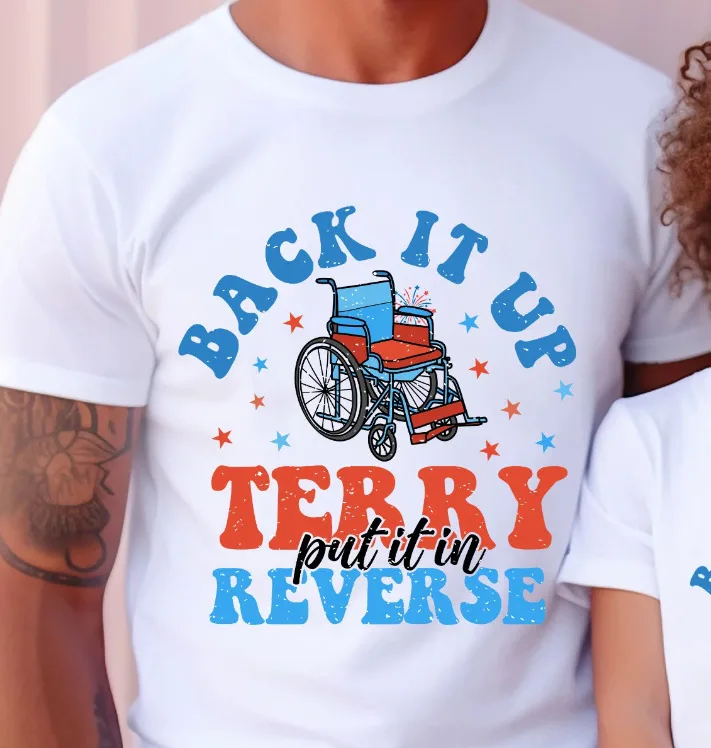 Back It Up Terry Shirt, Put It In Reverse Terry Shirt, Funny 4Th Of July Shirt