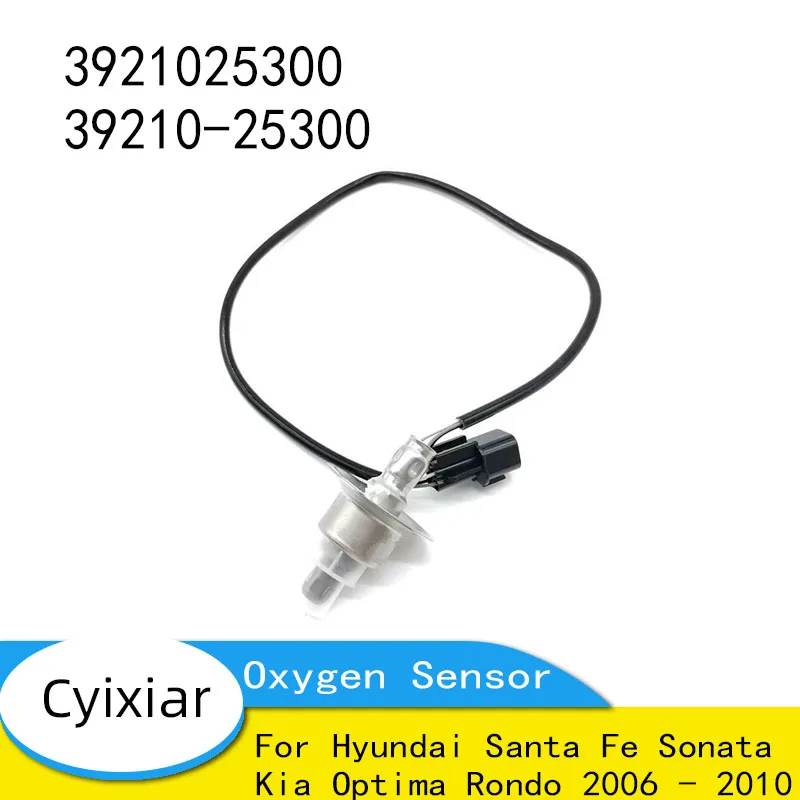 

3921025300 39210-25300 Oxygen Sensor for Hyundai Santa Fe Sonata for Kia Optima Rondo 2006 - 2010