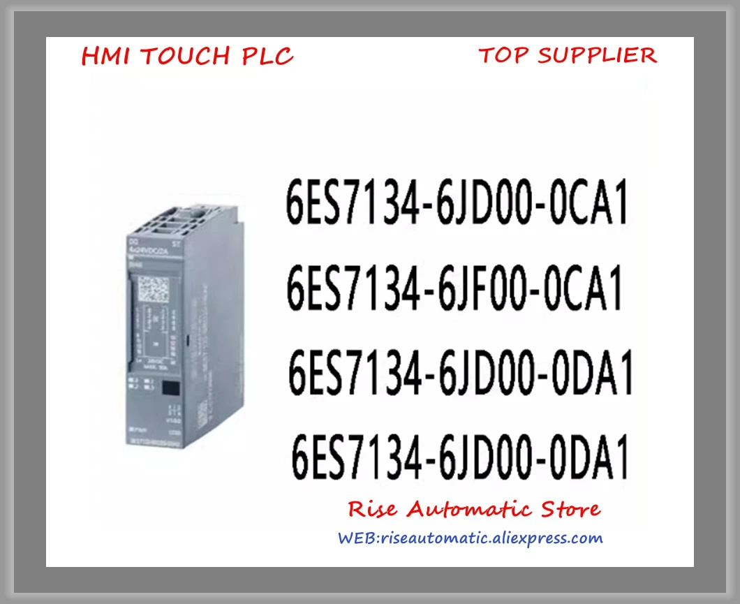 

6ES7134-6JD00-0CA1 6ES7134-6JF00-0CA1 6ES7134-6JD00-0DA1 ПЛК Новый