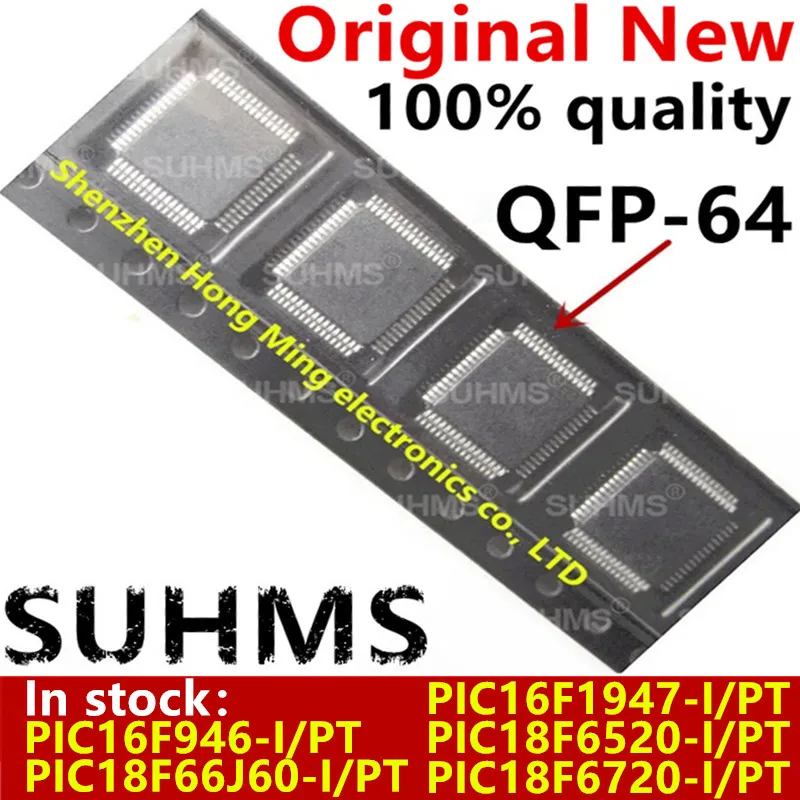 (10piece)100% New PIC16F1947-I/PT PIC18F66J60-I/PT PIC16F946-I/PT PIC18F6520-I/PT PIC18F6720-I/PT QFP-64