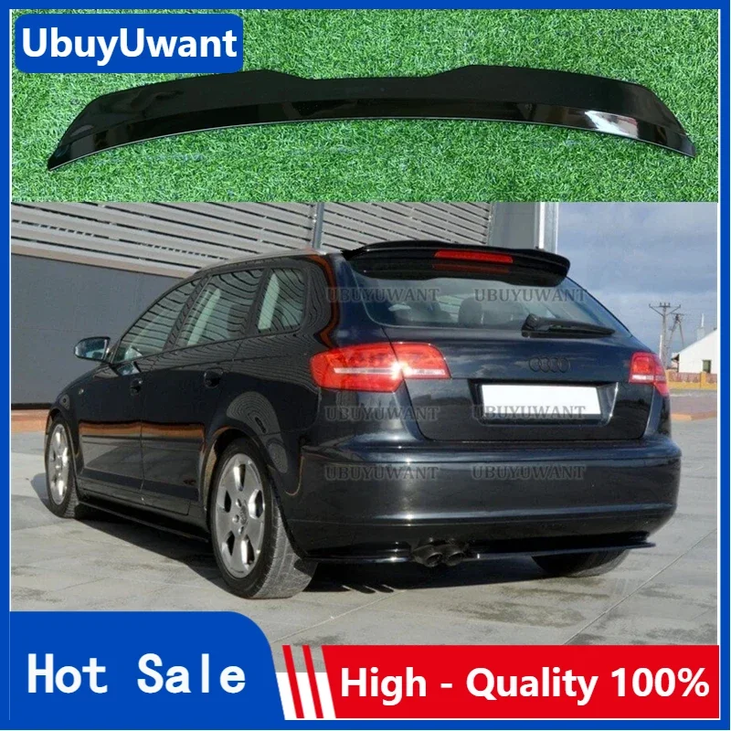 SPOILER For Audi A3 Sportback 8P Facelift 2004-2013 High Quality ABS Material Glossy Black Car Rear Wing Accessories Body Kit