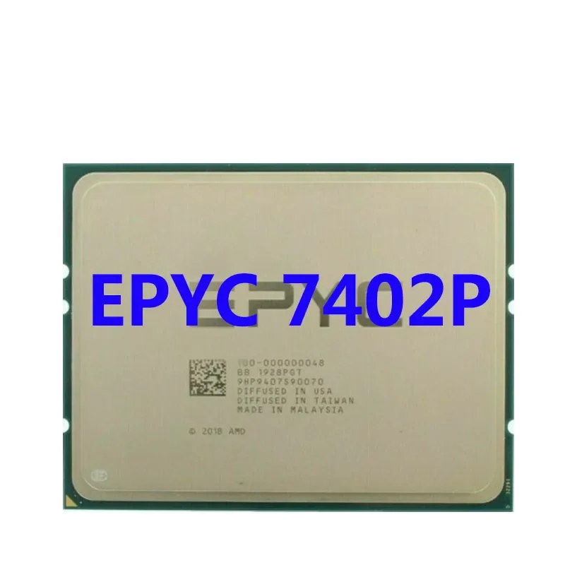 EPYC 7402P CPU 2.8GHZ 24-Cores 48-Threads 128MB Cache 180W DDR4-2666V Socket sp3 Processor For LGA4094 Motherboard 1p Socket