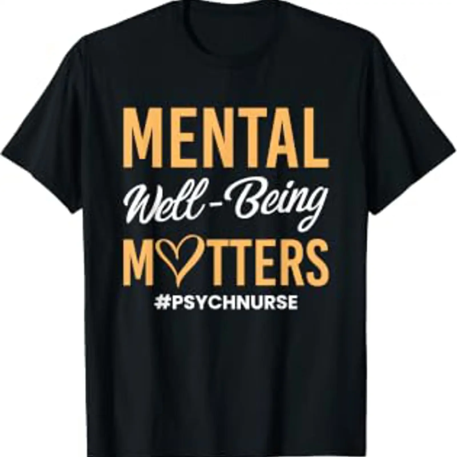Mental Well Being Matters Health PsychNurse T Shirt black vintage Washed Stretched Breathable Slightly streetwear homme graphic