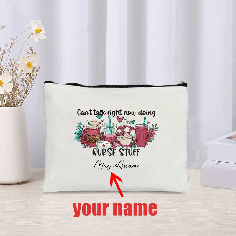 Personalized Can't Take Right Now Doing Nurse Stuff Makeup Bag Medical Assistant Bag School Nurse Gift Toiletry Pouch Wallet