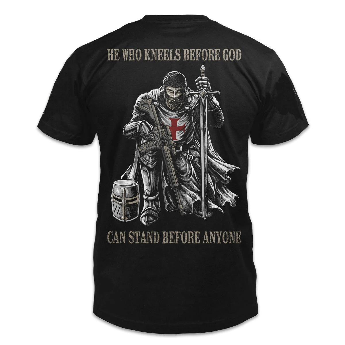 He Who Kneels Before God Can Stand Before Anyone. Templar Crusaders T-Shirt. Cotton Short Sleeve O-Neck Mens T Shirt New S-3XL