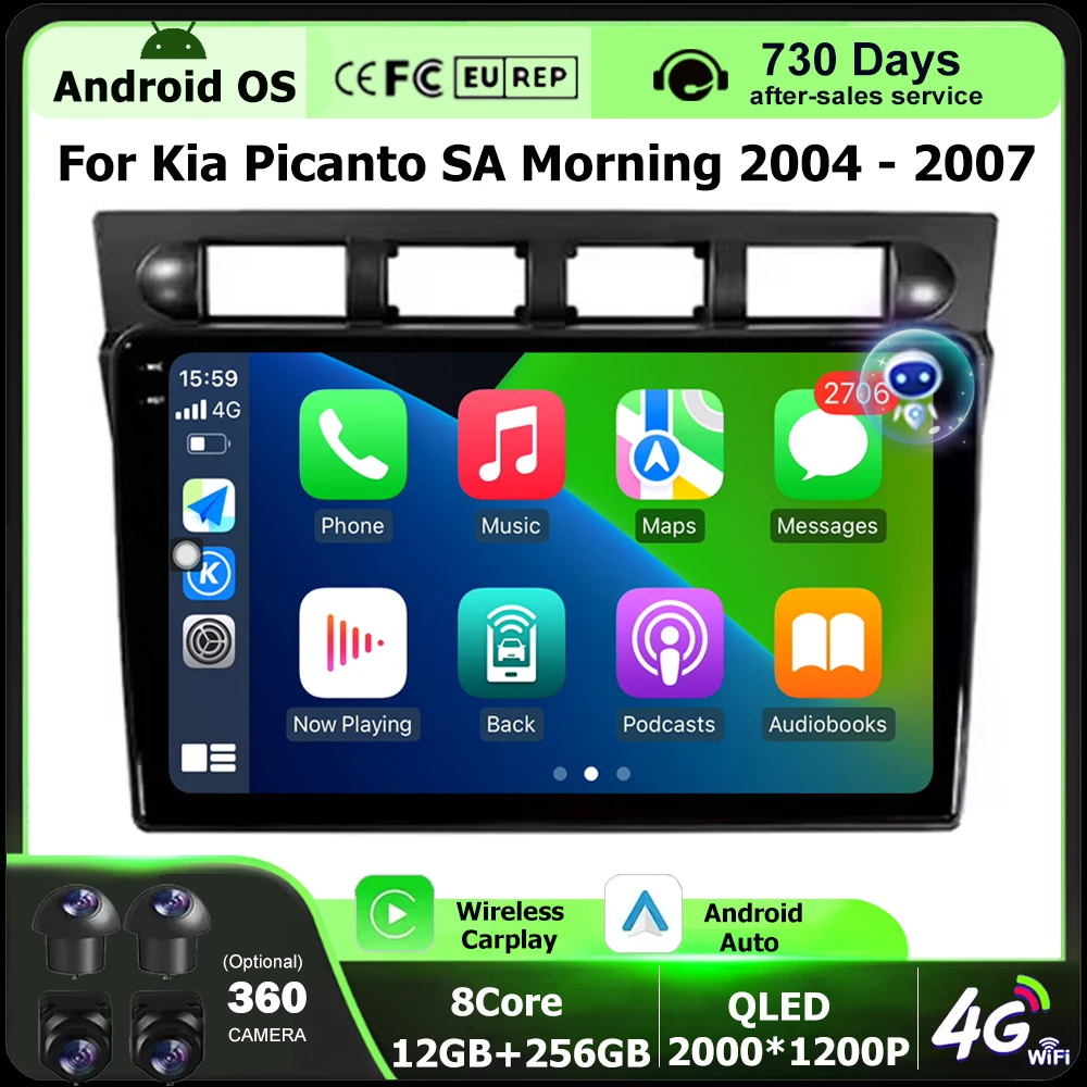 9 Inch For Kia Picanto SA Morning 2004 - 2007 Android 16 Auto Car Radio Multimidia Video Player GPS Navigaion Carplay 360 Camera
