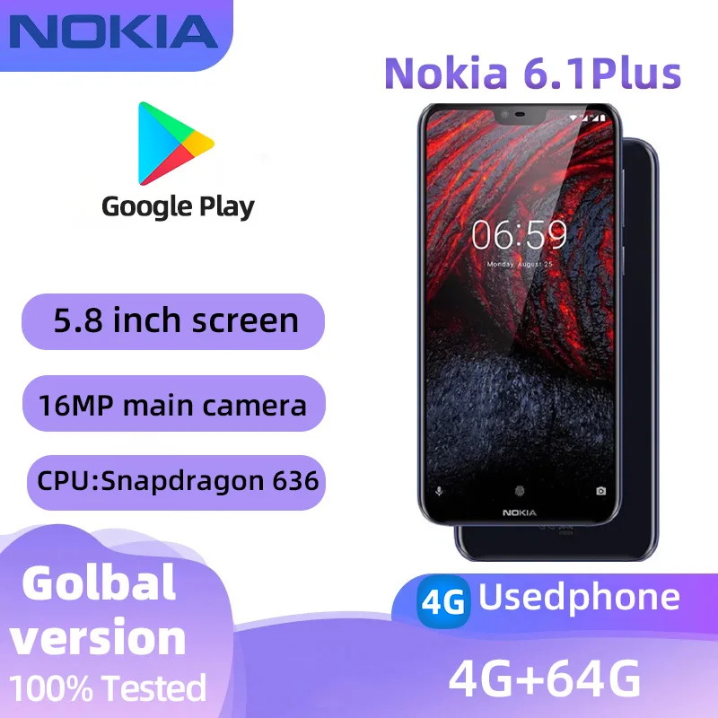 Nokia 6.1Plus 4G SmartPhone 5.8inch Screen CPU Qualcomm Snapdragon 636 Battery capacity 16MP Camera 3060mAh original used phone