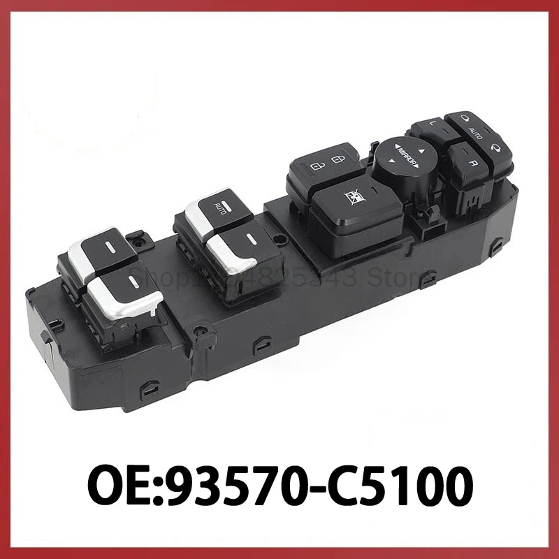 

For 2014 Kia SORETO Glass Regulator Master Switch Power Window Switch 93570-C5100