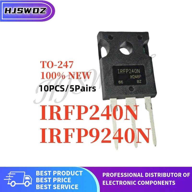 10PCS=5Pairs IRFP9240N IRFP240N IRFP9240 IRFP240 9240 + 240 TO-247 N/ P Channel 12A 200V MOSFET Brand New In Stock