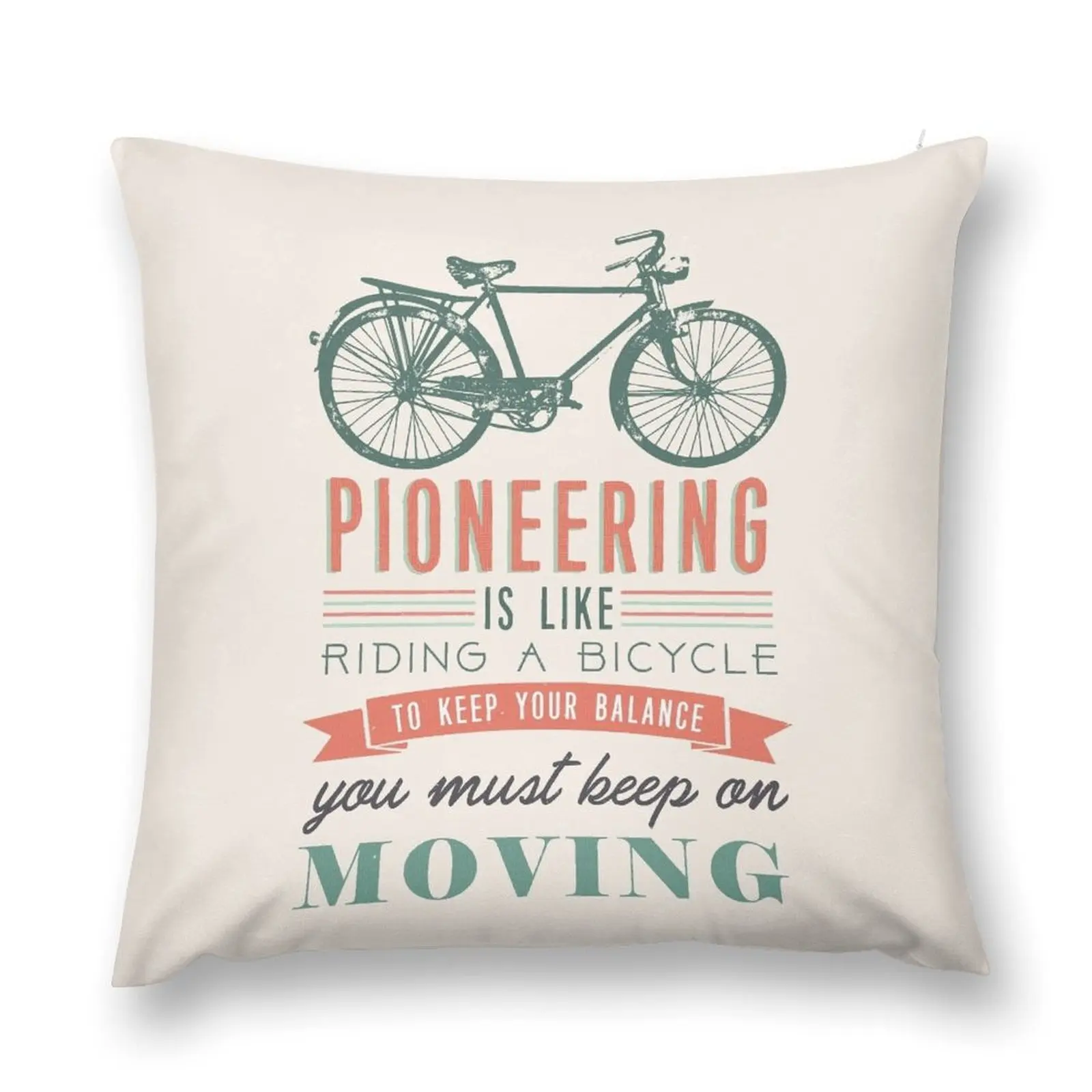 PIONEERING IS LIKE RIDING BICYCLE Throw Pillow christmas decorations for home 2025 Pillowcases For Pillows pillow