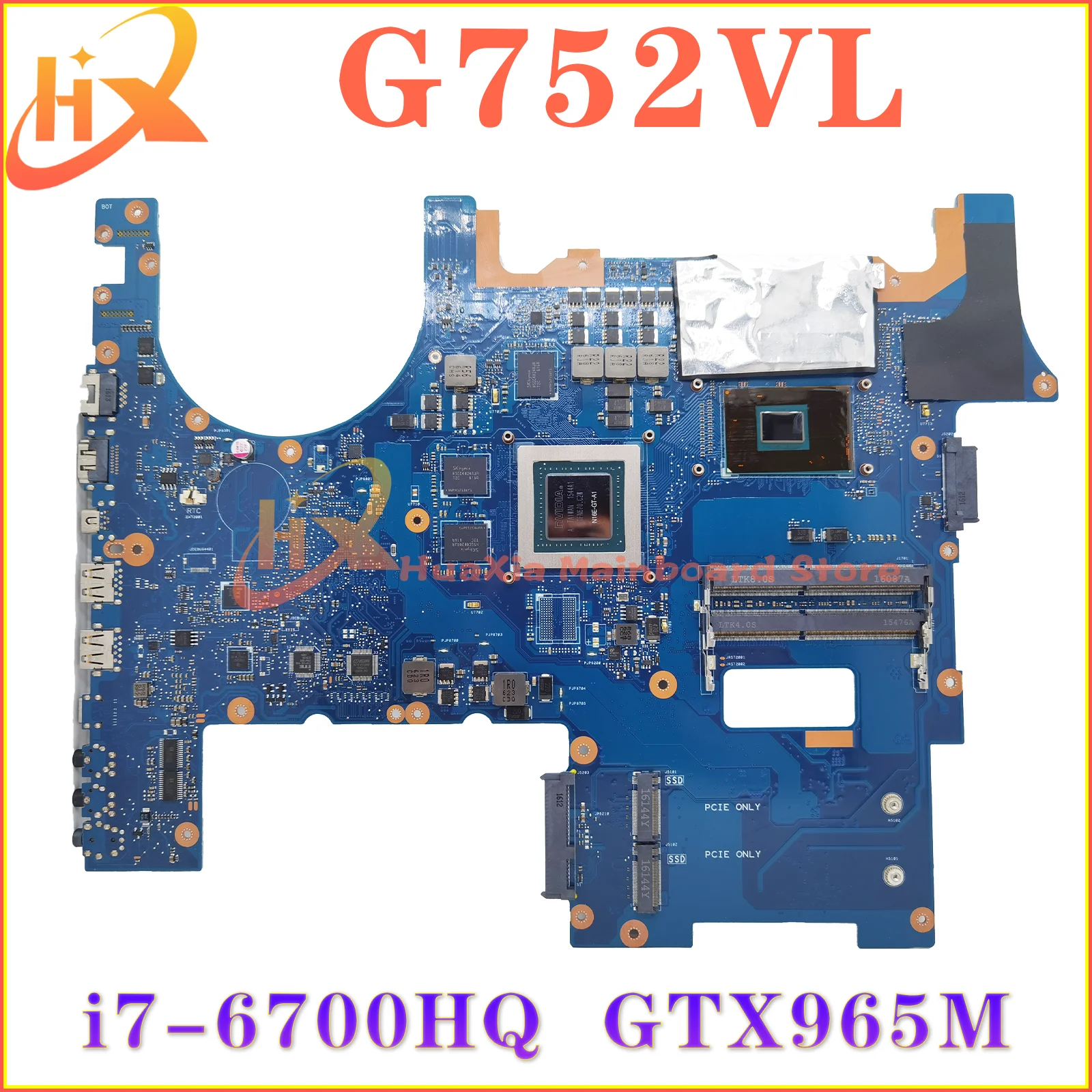 KEFU Notebook G752V Mainboard For ASUS G752VY G752VT G752VL Laptop Motherboard I7-6700HQ CPU GTX970M/3G GTX965M/2G GTX980M/4G