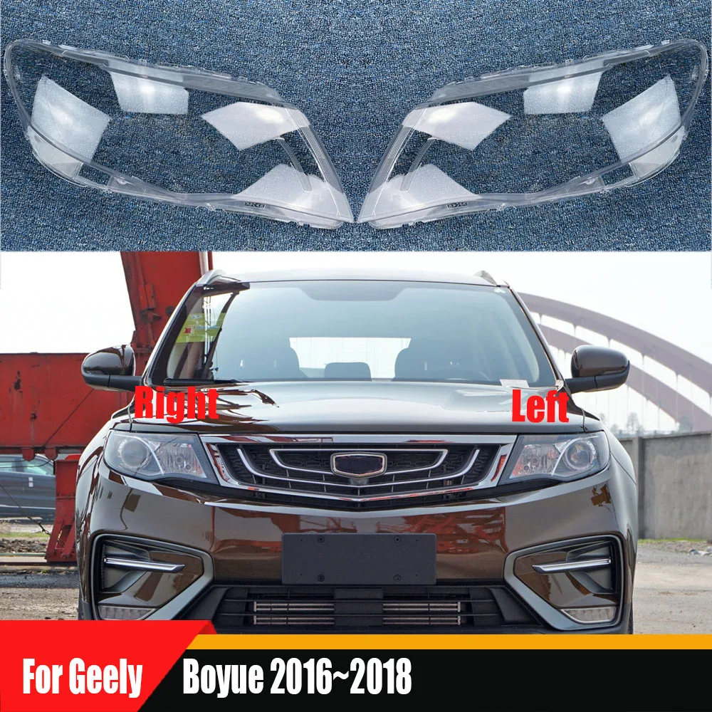 

For Geely Boyue 2016~2018 Transparent Lampshade Front Headlight Shell Headlamp Cover Lens Plexiglass Auto Replacement Parts