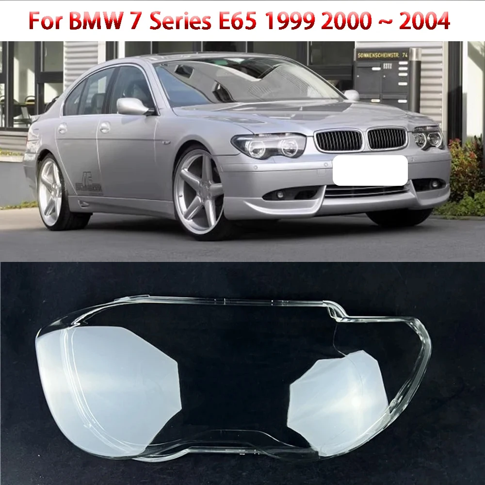 

For BMW 7 Series E65 1999 2000 2001 2002 2003 2004 Headlamp Cover Transparent Lampshade Headlight Shell Mask Lens Plexiglass