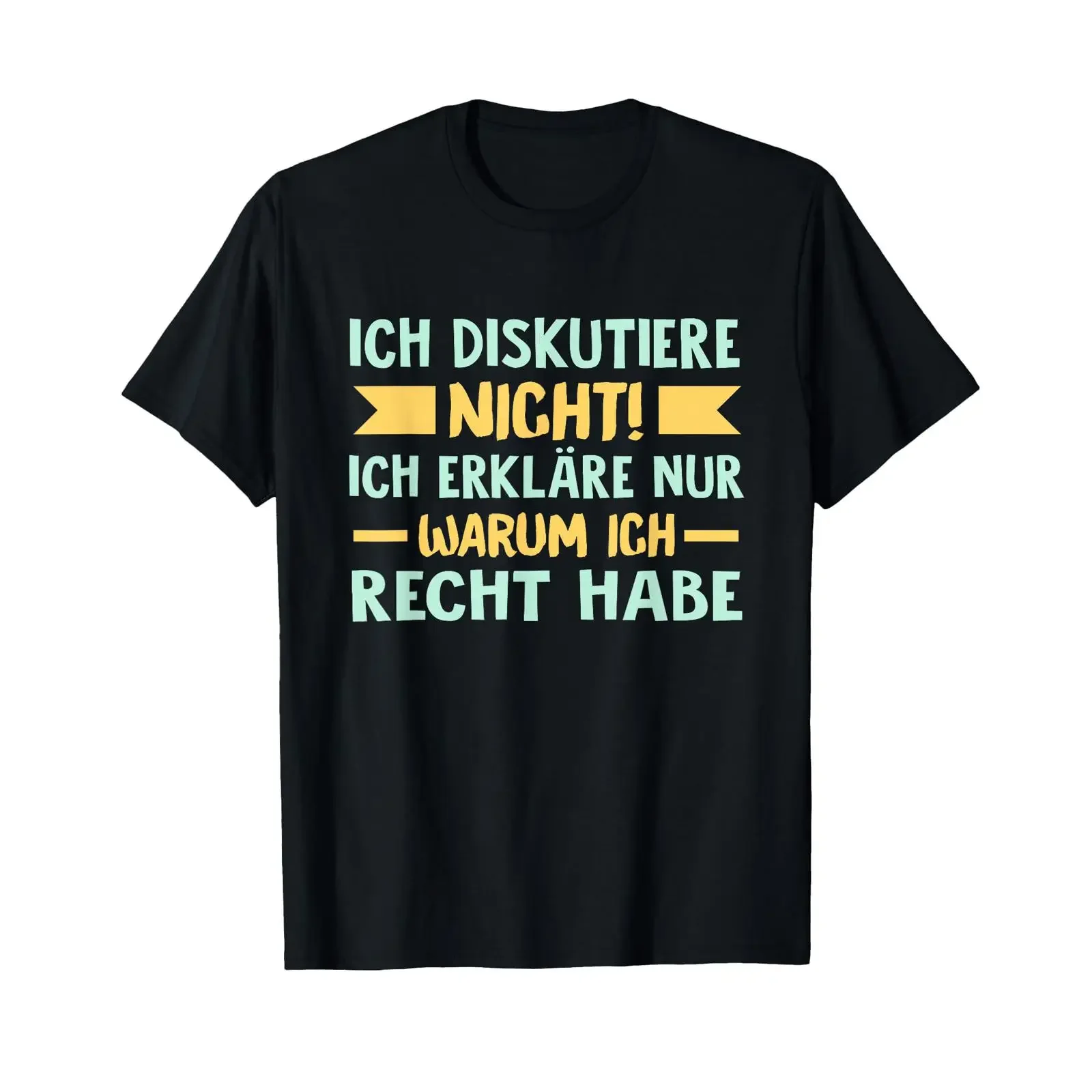 T shirt with German text Ich Diskutiere Nicht Erklären Warum Recht Habe vintage Washed graphic Breathable Stylish fashion homme