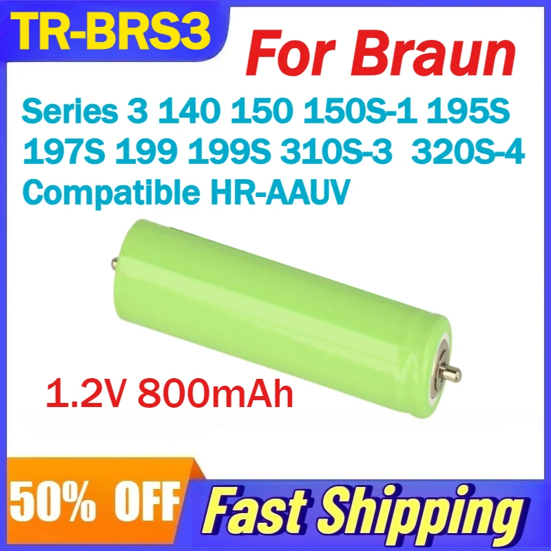 

TR-BRS3 1.2V 800mAh Shaver Battery For Braun Series 3 140 150 150S-1 195S 197S 199 199S 310S-3 320S-4 Compatible HR-AAUV