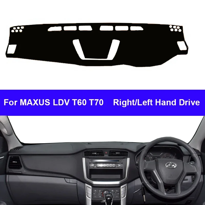

Car Auto Inner Dashboard Cover For MAXUS LDV T60 T70 LHD RHD Dashmat Carpet Cape Sun Shade Pad Rug Anti-sun Anti-UV Protector