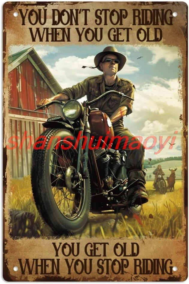 WEBEEDY Vintage Motorcycle Metal Tin Sign You Don't Stop Racing When You Get Old Sign Thick Tinplate Print Poster for H yes