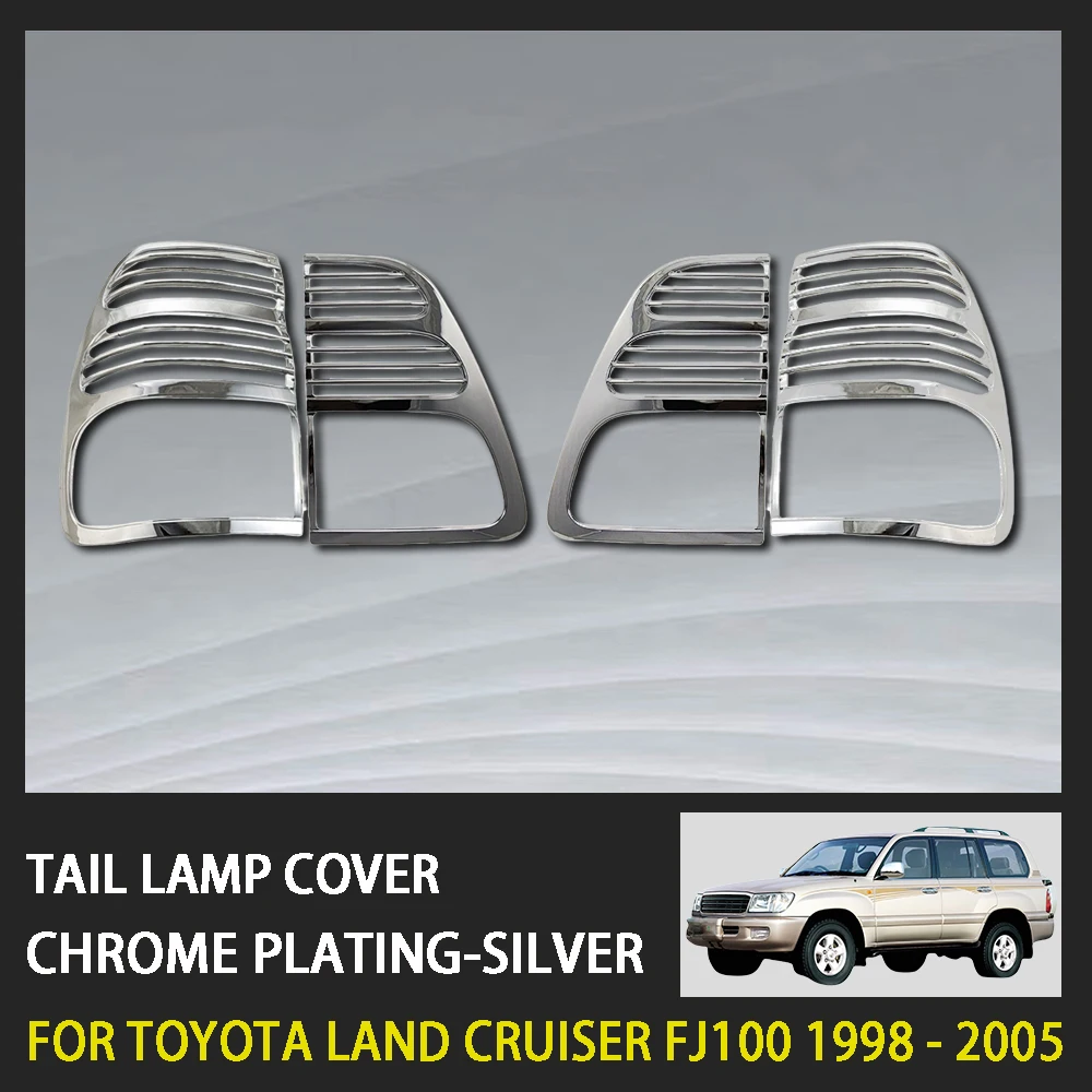 

Abs Chrome Plated Silver Tail Lamp Cover Trim For Toyota Land Cruiser Fj100 LC100 1998 - 2005 Car Accessories Exterior Decorate