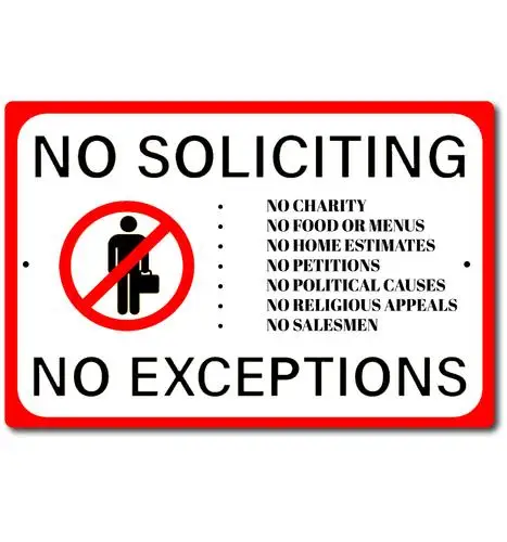 No Soliciting Sign Exceptions Front Door Home Business Security Fence Signs