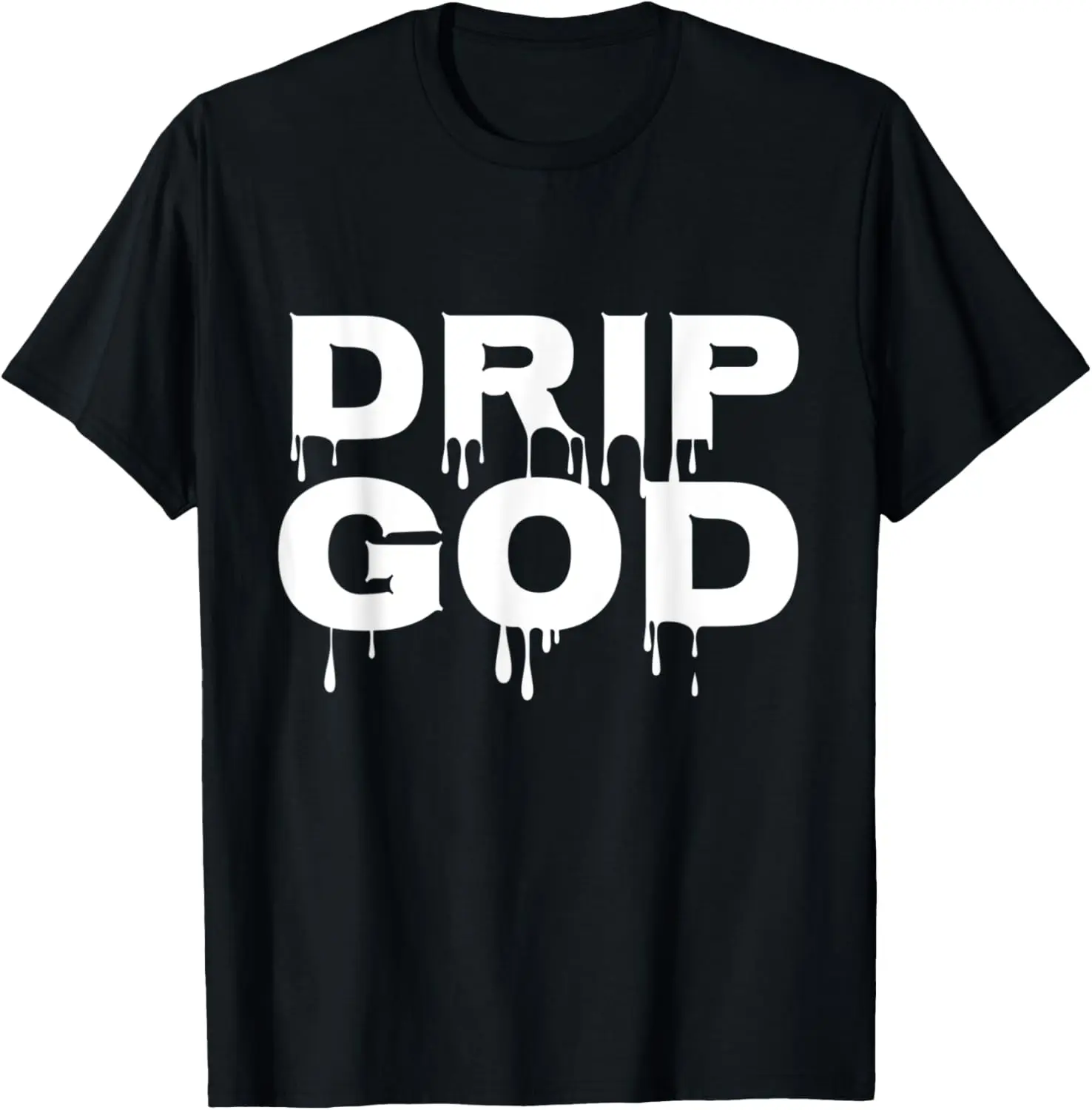 DRIP GOD T-Shirt