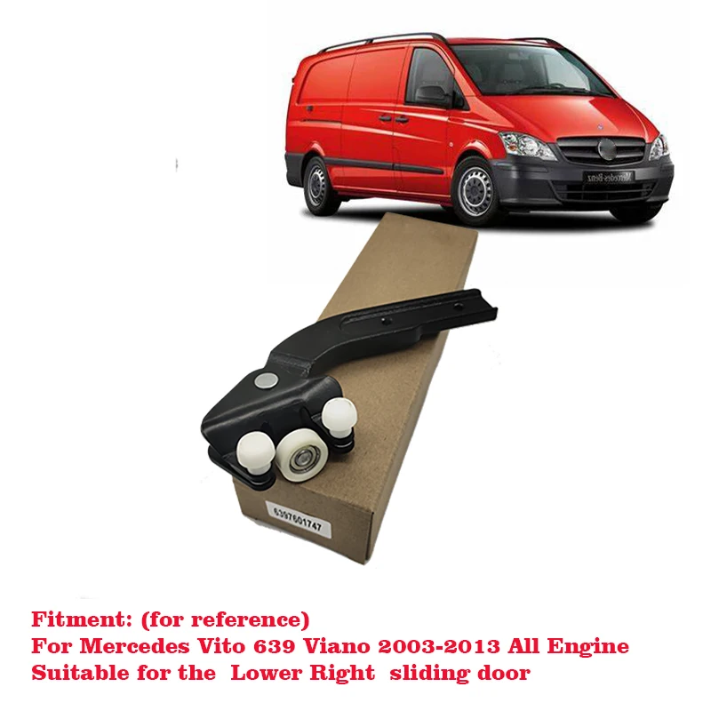 For Mercedes-Benz Viano (W639) Vito W639 Sliding Door Lower Right Guide Roller 6397601747