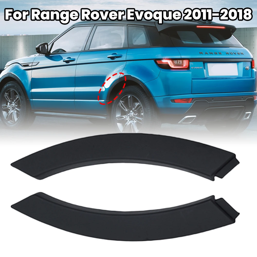 

Rear Wheel Arch Trim Eyebrow for Range Rover Evoque 2011-2018 ABS Fender Moulding ﻿Car Accessories MudGuards LR027251 LR027252