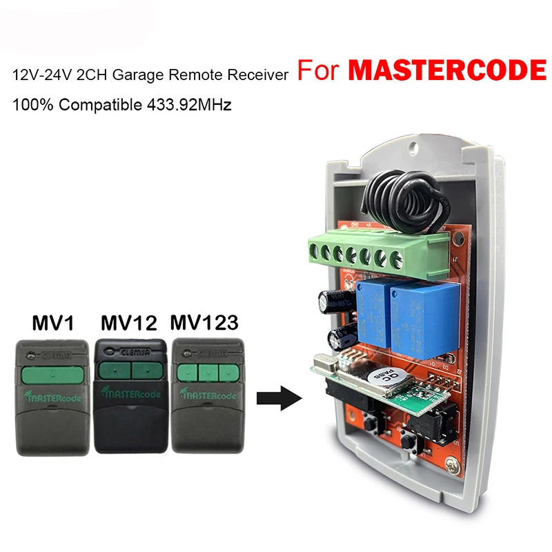 

MASTERCODE 2CH 433.92MHz 12V-24V Garage Door/Gate Remote Control Receiver For MASTERCODE MV1 MV12 MV123 Switch Gate Controller