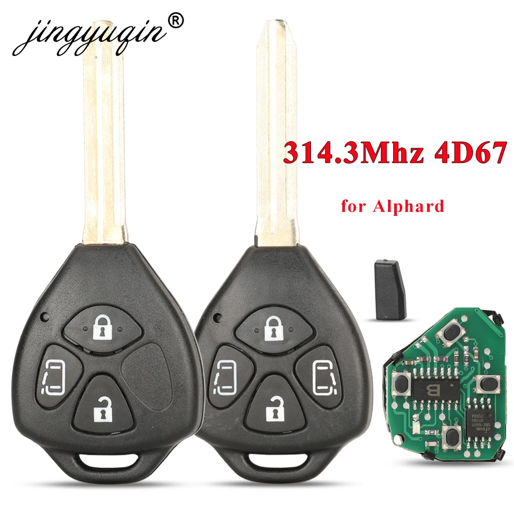 jingyuqin 314.3MHz 4D67 Chip Remote Control Car Key for Toyota Alphard 2005 2006 2007 2008 2009 4 Buttons Keys Fob 44010