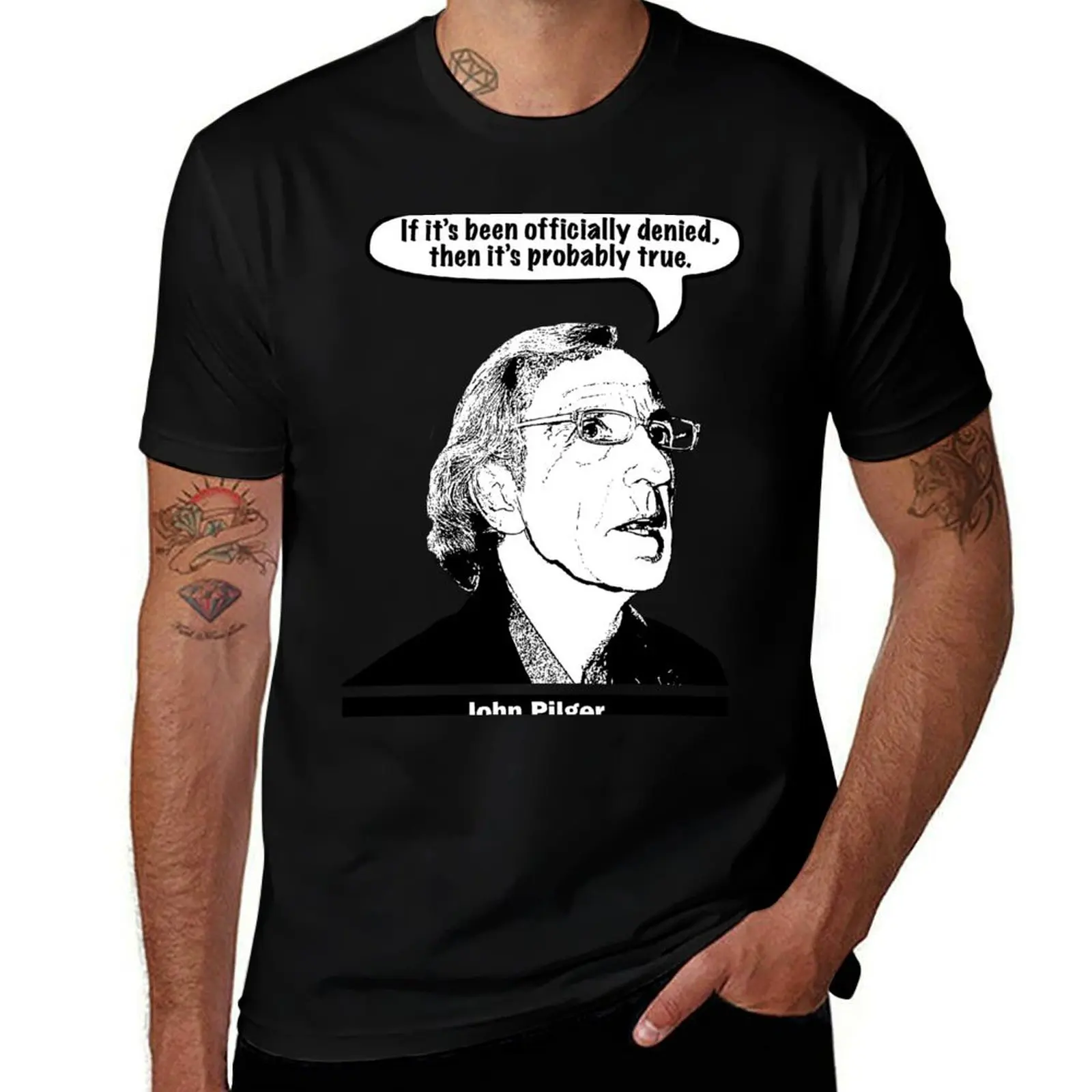 

John Pilger T-Shirt anime tshirt man t shirt graphic t shirts for man pack cotton T-Shirt