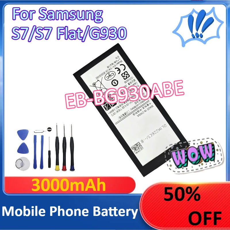

New EB-BG930ABE 3000mAh Mobile Phone Battery for Samsung S7/S7 Flat/G930 +Tools