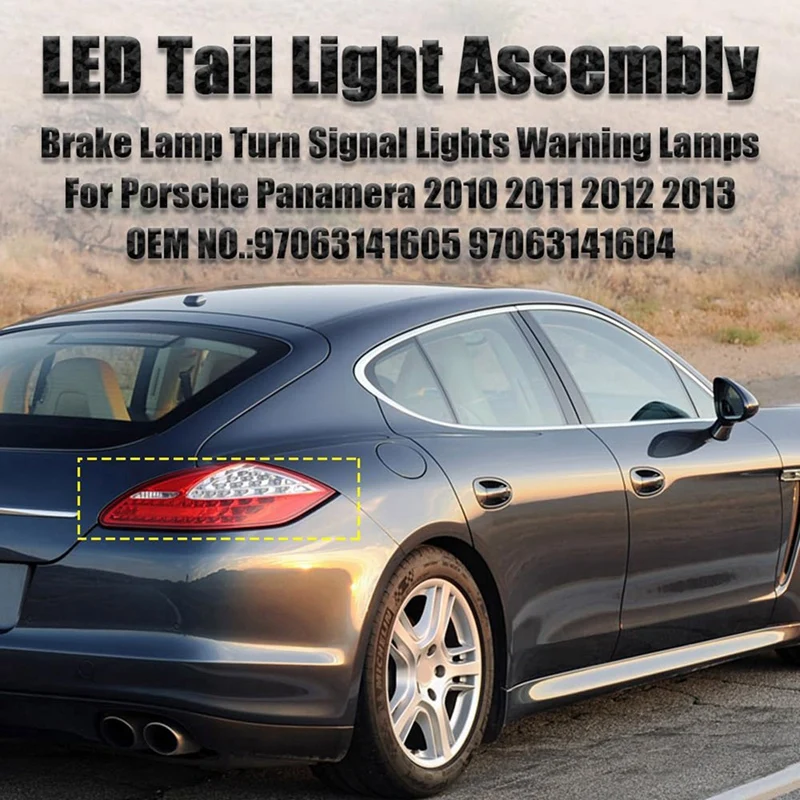 Luz traseira traseira LED para Porsche Panamera 2010-2013, lâmpada de freio, Turn Signal, peças para Panamera